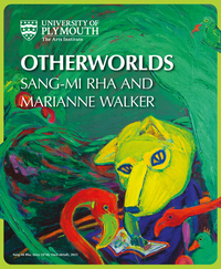 OTHERWORLDS: Sang-Mi Rha and Marianne Walker